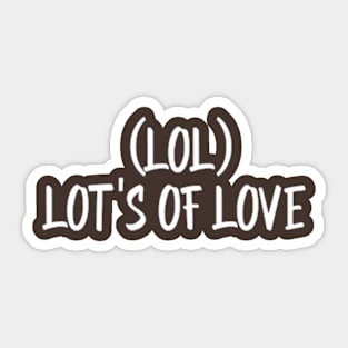 Lots of Love Sticker